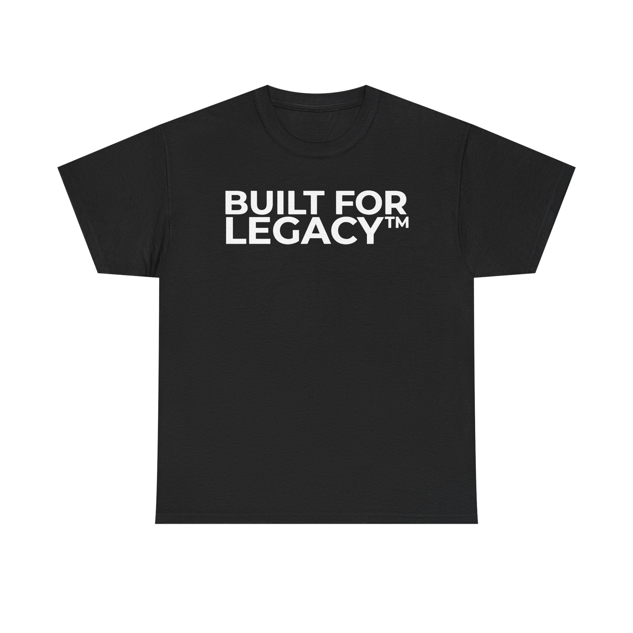 Built for Legacy - Unisex Heavy Cotton Tee